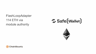 FlashLoopAdapter: 114 ETH Extracted Through Module Authority, Then Shielded Across a Fee Boundary